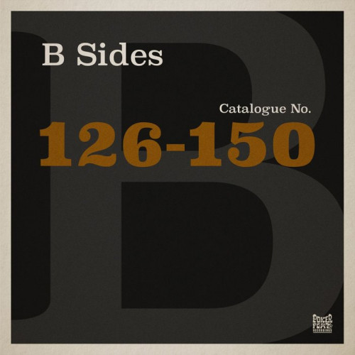 VA - The Poker Flat B Sides - Chapter Six (The Best of Catalogue 126-150) [PFRDD46]